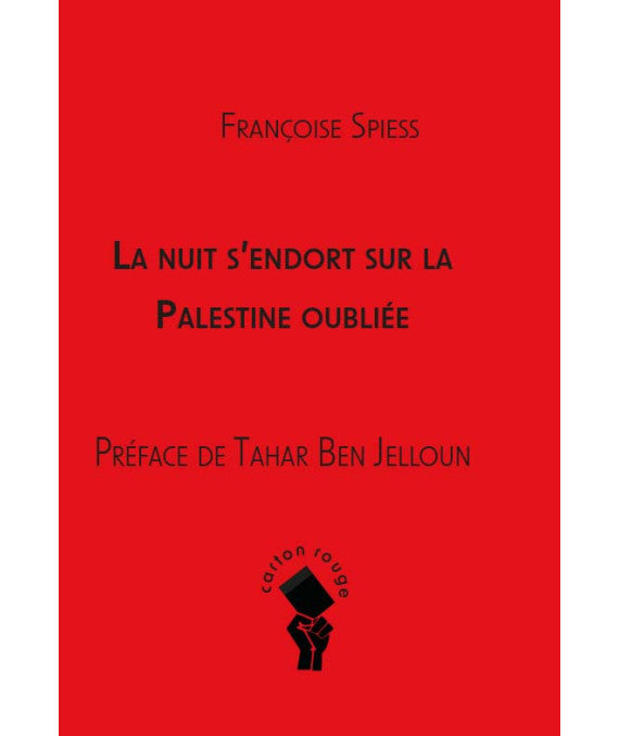 La nuit s'endort sur la Palestine oubliée